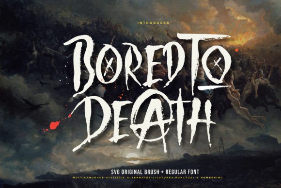Bored to Death Font: A Defiant Typeface for Unforgettable Branding