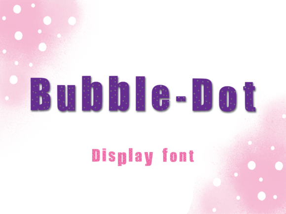Bubble-dot Typeface for Whimsical Editorial Layouts
