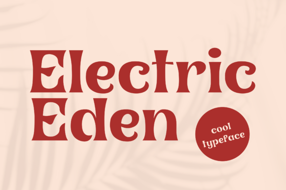 Electric Eden: A Retro Display Typeface for Editorial Impact
