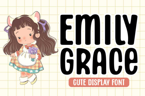 Emily Grace: A Sweet Display Font for Editorial Design