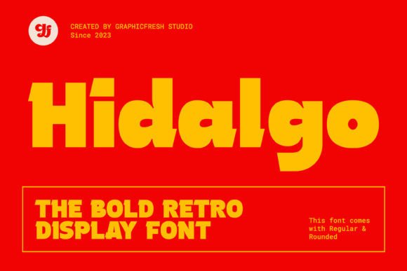 Hidalgo Font: Honest Review of This Retro Display Typeface
