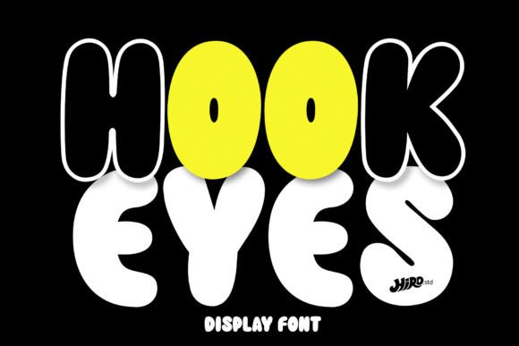 Hook Eyes: A Bold Display Font for Real Brand Impact