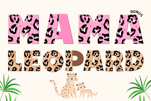 Mama Leopard: A Playful Display Font for Marketers