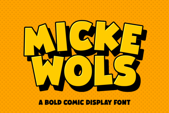 Micke Wols: A Bold Display Font for Business Branding