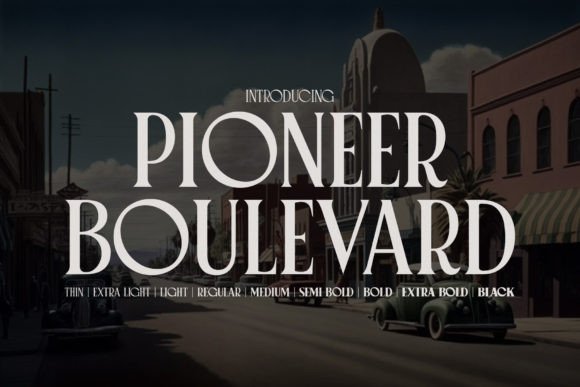 Pioneer Boulevard: An Elegant Vintage Display Typeface