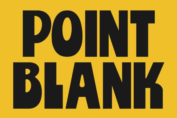Point Blank Font for Campaigns That Need Bold Groovy Energy