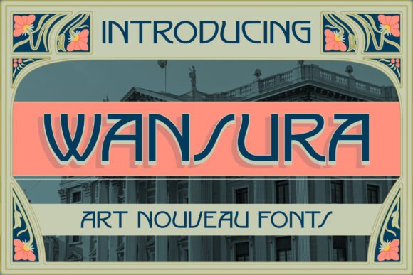 Wansura Display Font: Art Nouveau Charm for Makers